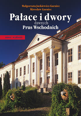 Fotografie wschodniopruskich rezydencji