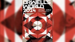 „Orwell’s World” – jak dziś czytamy „Rok 1984”?
