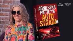 Z Elbląga na autostradę A1. Spotkanie z Agnieszką Pietrzyk wokół najnowszej książki